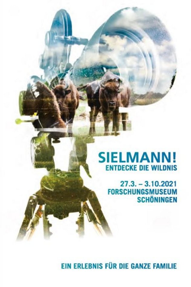 Titelmotiv der Sonderausstellung Sielmann! Entdecke die Wildnis im Forschungsmuseum Schöningen
